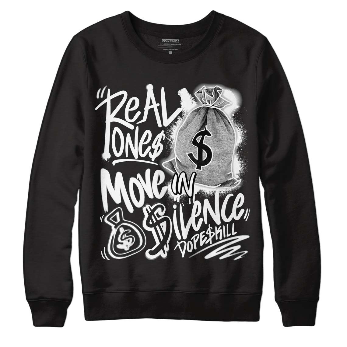 Jordan 1 High 85 Black White DopeSkill Sweatshirt Real Ones Move In Silence Graphic Streetwear - Black