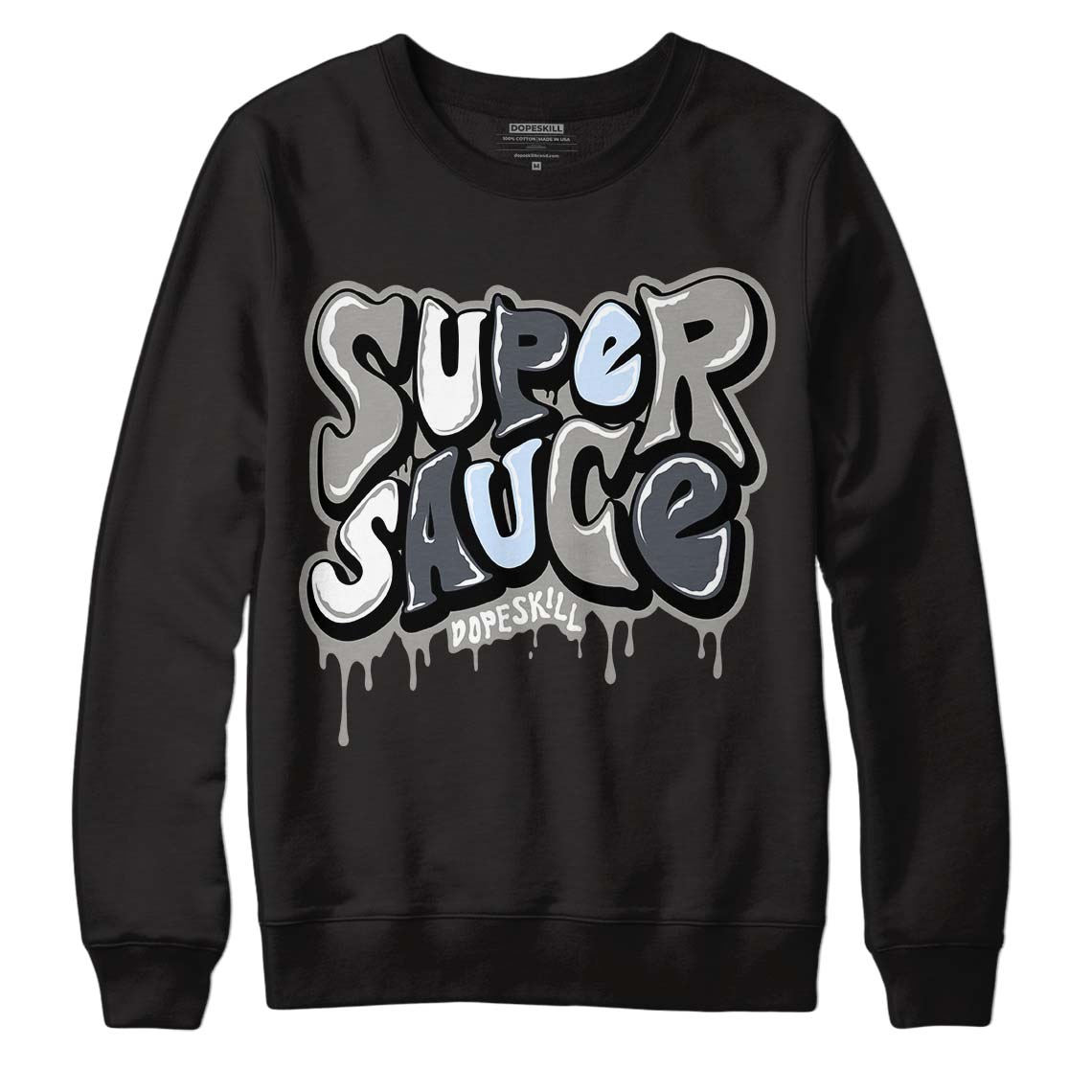 Jordan 6 Retro Cool Grey DopeSkill Sweatshirt Super Sauce Graphic Streetwear - Black