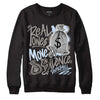 Jordan 6 Retro Cool Grey DopeSkill Sweatshirt Real Ones Move In Silence Graphic Streetwear - Black