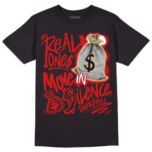 Dunk Low Gym Red DopeSkill T-Shirt Real Ones Move In Silence Graphic - Black