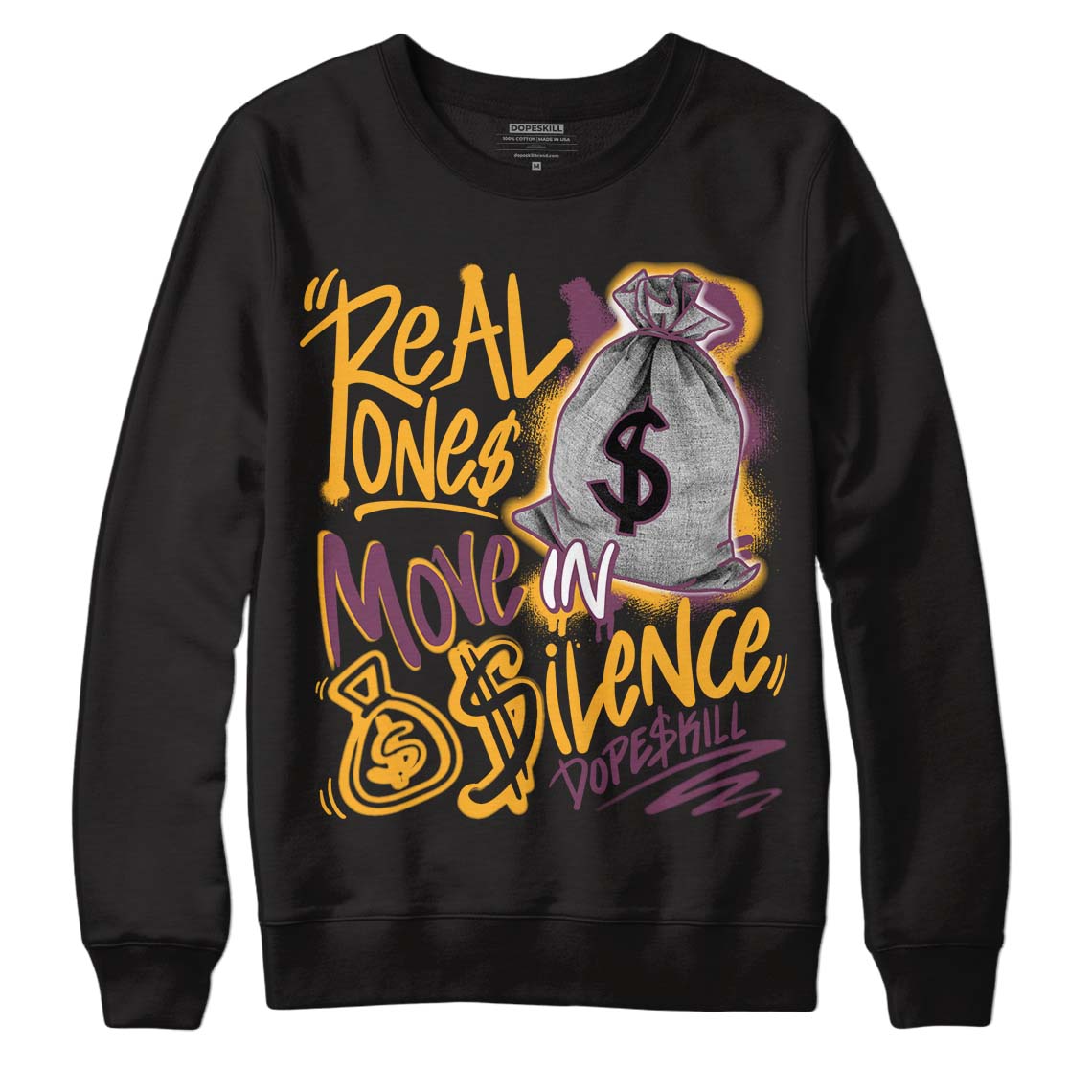 Brotherhood 1s High OG DopeSkill Sweatshirt Real Ones Move In Silence Graphic - Black