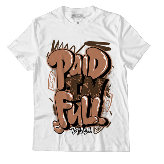 Jordan 1 Mid Dark Chocolate DopeSkill T-Shirt New Paid In Full Graphic - White 