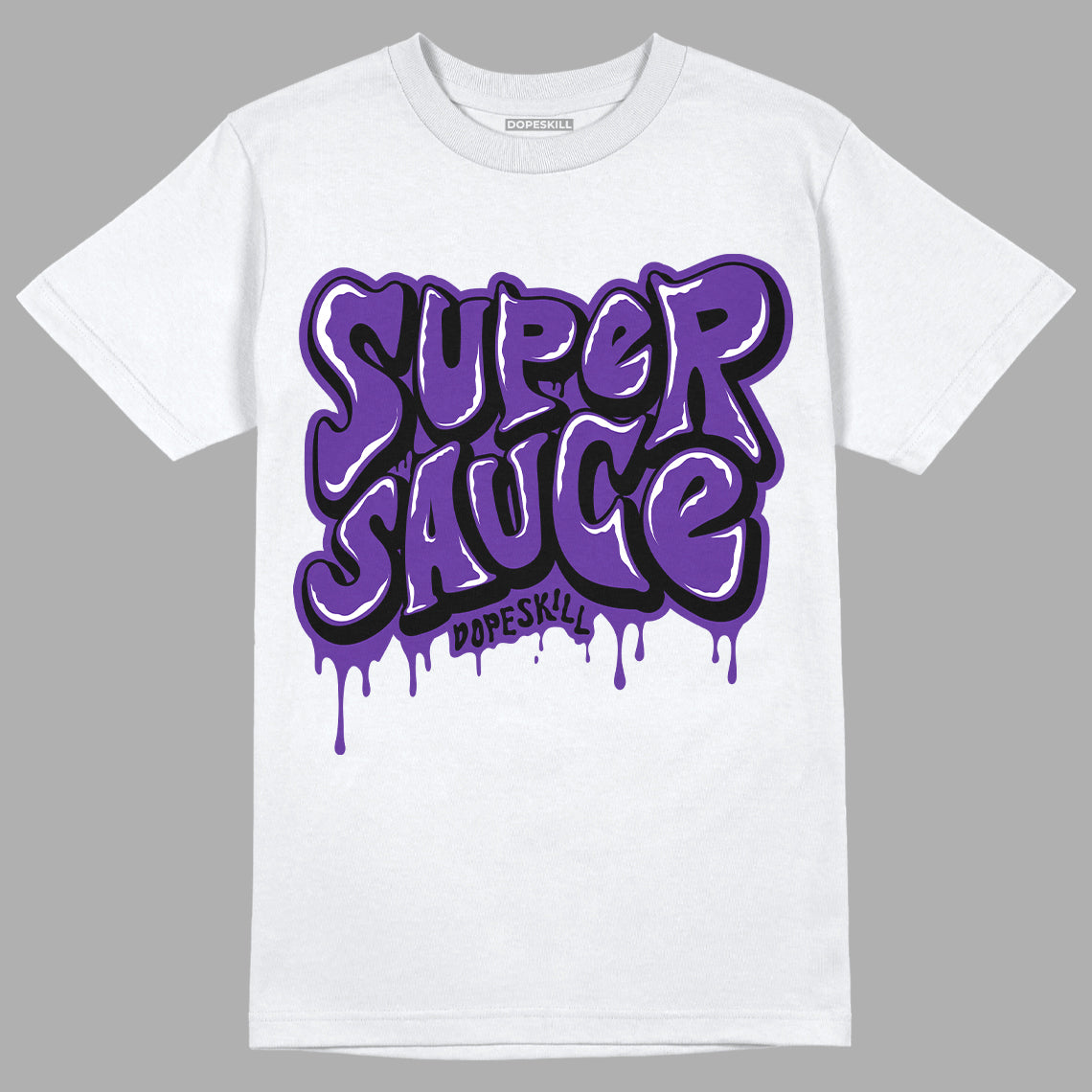 Court Purple 13s DopeSkill T-Shirt Super Sauce Graphic - White