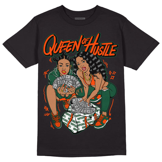 Dunk Low Team Dark Green Orange DopeSkill T-Shirt Queen Of Hustle Graphic - Black