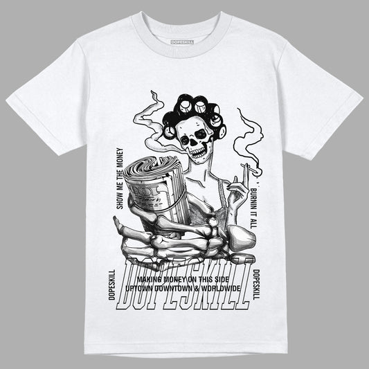 Dunk Low Panda White Black DopeSkill T-Shirt Show Me The Money Graphic - White 