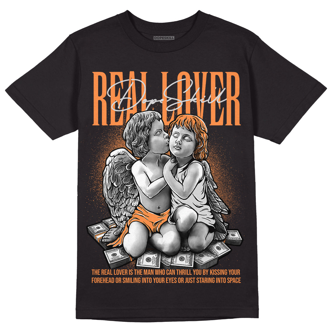 Dunk Low Peach Cream (W) DopeSkill T-Shirt Real Lover Graphic - Black