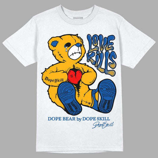 Dunk Blue Jay and University Gold DopeSkill T-Shirt Love Kills Graphic Streetwear - White
