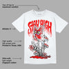 Cherry 11s DopeSkill T-Shirt Stay High Graphic