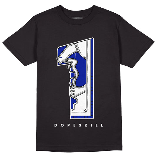  Racer Blue White Dunk Low DopeSkill T-Shirt No.1 Graphic - Black