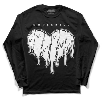 Jordan 1 High 85 Black White DopeSkill Long Sleeve T-Shirt Slime Drip Heart Graphic Streetwear - Black
