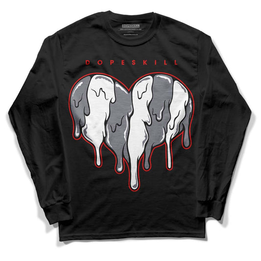 Fire Red 9s DopeSkill Long Sleeve T-Shirt Slime Drip Heart Graphic - Black