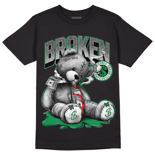 Jordan 3 WMNS “Lucky Green” DopeSkill T-Shirt Sick Bear Graphic Streetwear - Black