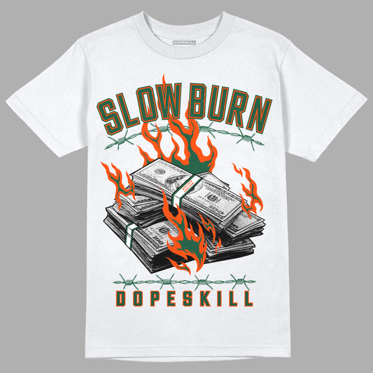 Dunk Low Team Dark Green Orange DopeSkill T-Shirt Slow Burn Graphic - White