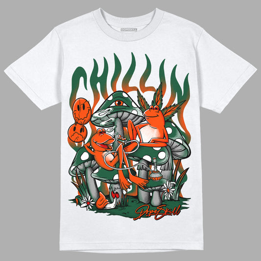 Dunk Low Team Dark Green Orange DopeSkill T-Shirt Chillin Graphic - White