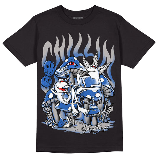 True Blue 1s DopeSkill T-Shirt Chillin Graphic - Black