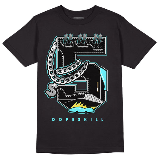 Aqua 5s DopeSkill T-Shirt No.5 Graphic - Black