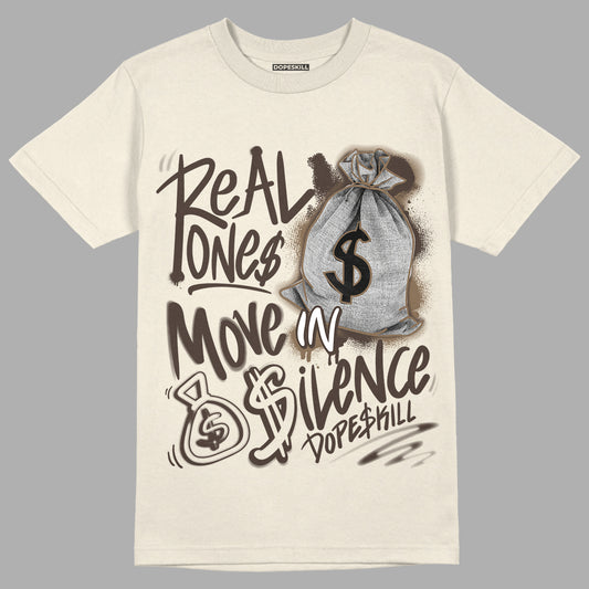 Jordan 1 Low OG “Reverse Mocha” DopeSkill Sail T-shirt Real Ones Move In Silence Graphic