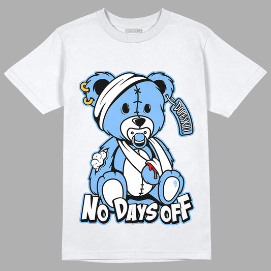 Jordan 6 UNC DopeSkill T-Shirt Hurt Bear Graphic - White