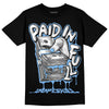 Jordan 9 Powder Blue DopeSkill T-Shirt Paid In Full Graphic Streetwear - black