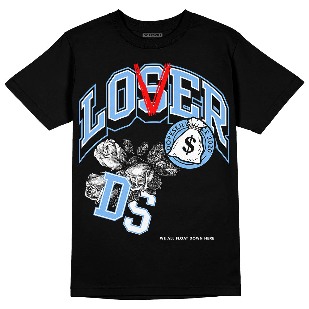 Jordan 9 Powder Blue DopeSkill T-Shirt Loser Lover Graphic Streetwear - Black