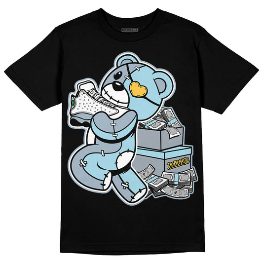 Jordan 13 “Blue Grey” DopeSkill T-Shirt Bear Steals Sneaker Graphic Streetwear - Black 