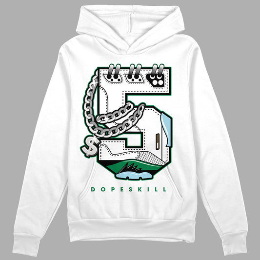 Jordan 5 “Lucky Green” DopeSkill Hoodie Sweatshirt No.5 Graphic Streetwear - White