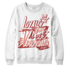 Jordan 13 “Dune Red” DopeSkill Sweatshirt LOVE Graphic Streetwear - White