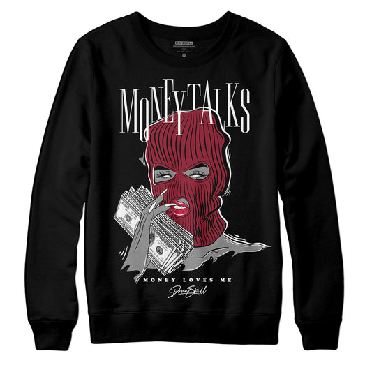 Jordan 1 Retro High '85 OG Metallic Burgundy DopeSkill Sweatshirt Money Talks Graphic Streetwear - Black