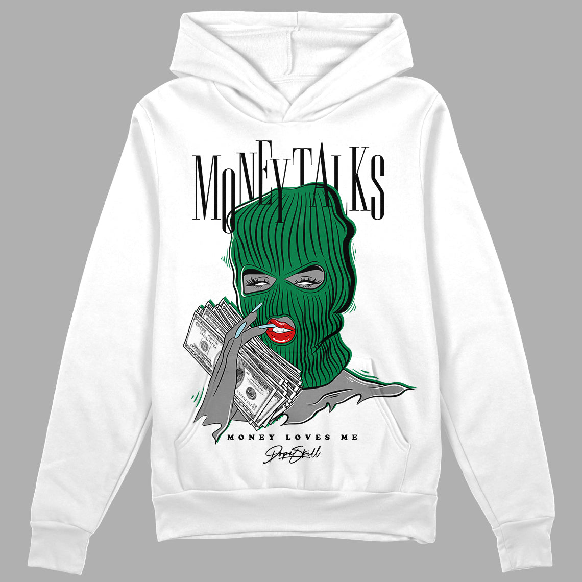 Jordan 5 “Lucky Green” DopeSkill Hoodie Sweatshirt Money Talks Graphic Streetwear - White