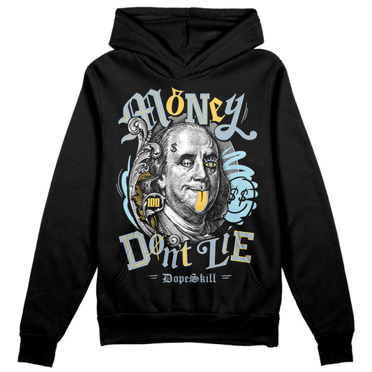 Jordan 13 “Blue Grey” DopeSkill Hoodie Sweatshirt Money Don't Lie Graphic Streetwear - Black