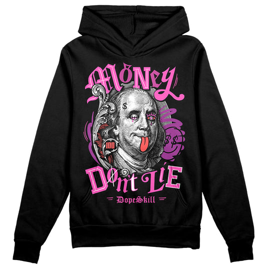 Jordan 4 GS “Hyper Violet” DopeSkill Hoodie Sweatshirt Money Don't Lie Graphic Streetwear - Black