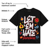Black and White Collection DopeSkill T-Shirt Let 'em Hate Graphic