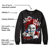 Black Toe 1s DopeSkill Sweatshirt Hold My Own Graphic