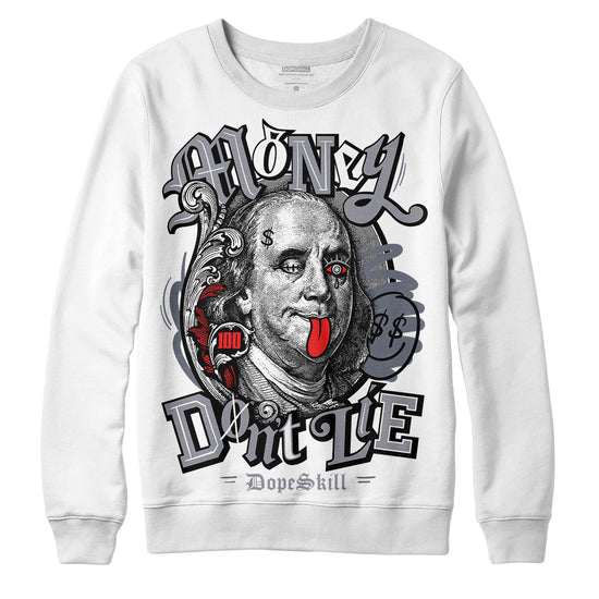 Jordan 14 Retro 'Stealth' DopeSkill Sweatshirt Money Don't Lie Graphic Streetwear - White