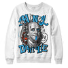 Jordan 4 Retro Military Blue DopeSkill Sweatshirt Money Don't Lie Graphic Streetwear - White