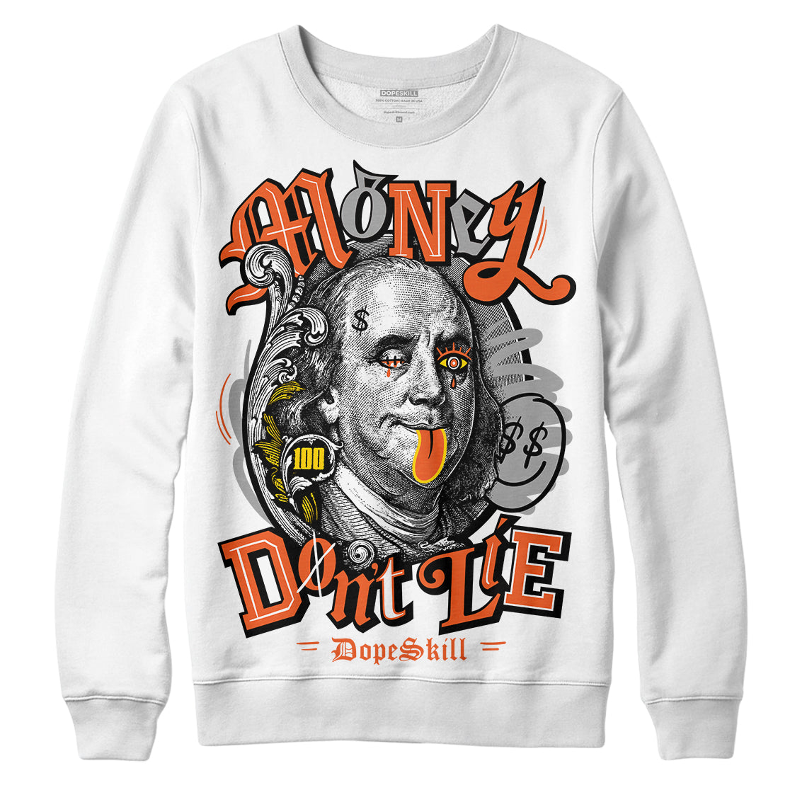 Jordan 3 Georgia Peach DopeSkill Sweatshirt Money Don't Lie Graphic Streetwear - White