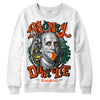 Dunk Low Team Dark Green Orange DopeSkill Sweatshirt Money Don't Lie Graphic Streetwear - White