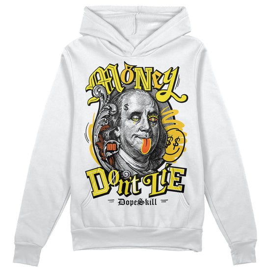 Jordan 4 Retro “Vivid Sulfur” DopeSkill Hoodie Sweatshirt Money Don't Lie Graphic Streetwear - White