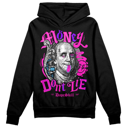 Dunk Low GS “Active Fuchsia” DopeSkill Hoodie Sweatshirt Money Don't Lie Graphic Streetwear - Black