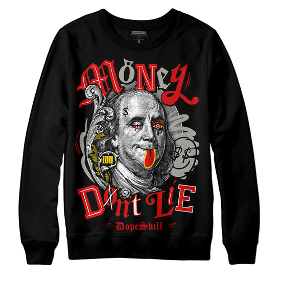 Jordan 3 Fire Red DopeSkill Sweatshirt Money Don't Lie Graphic Streetwear - Black