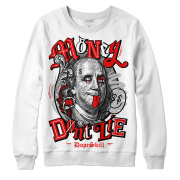 Jordan 12 Retro Cherry DopeSkill Sweatshirt Money Don't Lie Graphic Streetwear - White