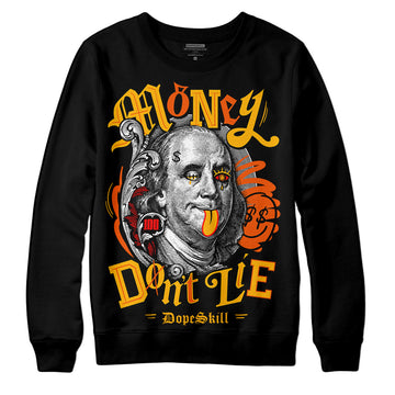 Dunk Low Championship Goldenrod (2021) DopeSkill Sweatshirt Money Don't Lie Graphic Streetwear - Black