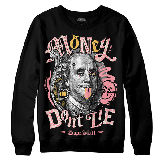 Jordan 3 GS “Red Stardust” DopeSkill Sweatshirt Money Don't Lie Graphic Streetwear - Black