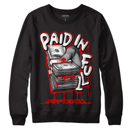 Jordan 1 Retro Low "Black Toe" DopeSkill Sweatshirt Paid In Full Graphic Streetwear - Black