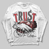 Jordan 11 Retro Low Bred (2025) DopeSkill Long Sleeve T-Shirt Trust No One Graphic Streetwear - White