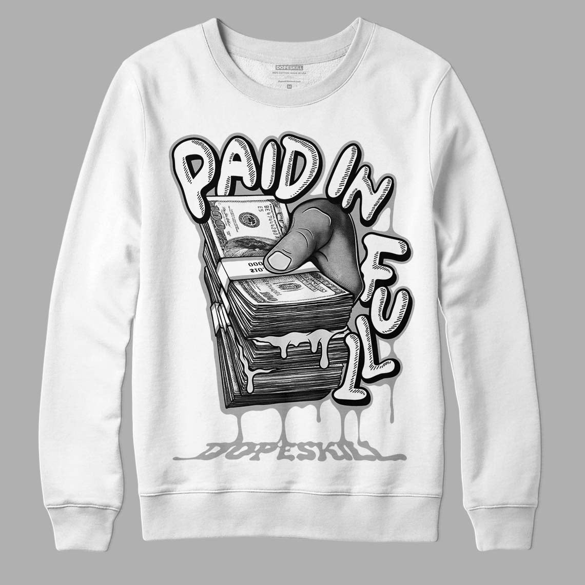 Dunk Low ‘Pure Platinum’ DopeSkill Sweatshirt Paid In Full Graphic Streetwear - White