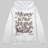 A Ma Maniére x Air Jordan 4 “Dark Mocha” DopeSkill Hoodie Sweatshirt Money Is Our Motive Typo Graphic Streetwear - White