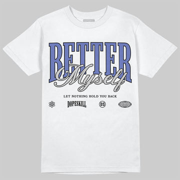Air Max 90 x Patta Sapphire and Particle Grey DopeSkill T-Shirt Better Myself Graphic Streetwear - White 