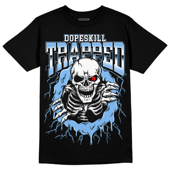 Jordan 9 Powder Blue DopeSkill T-Shirt Trapped Halloween Graphic Streetwear - Black