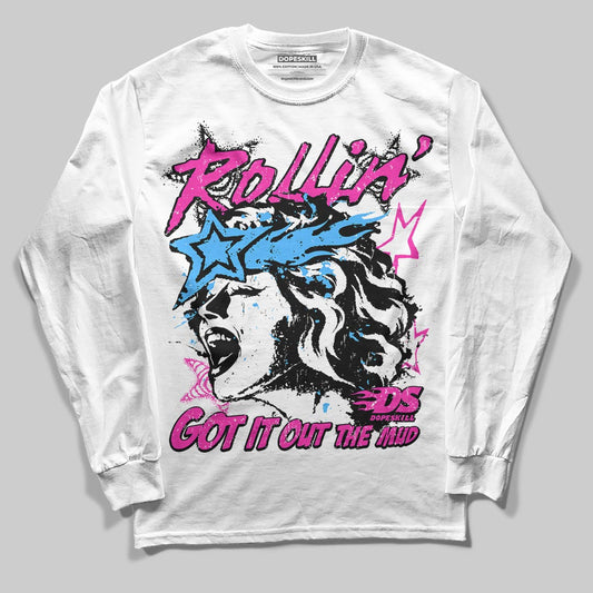 Pink Sneakers DopeSkill Long Sleeve T-Shirt Got It Out The Mud Graphic Streetwear - White